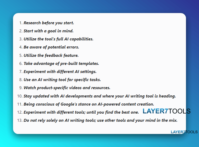 13 Important Tips For Getting The Most Out Of Your AI Writing Tool